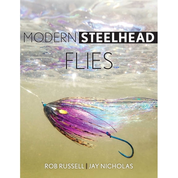 Modern Steelhead Flies, (Hardcover)