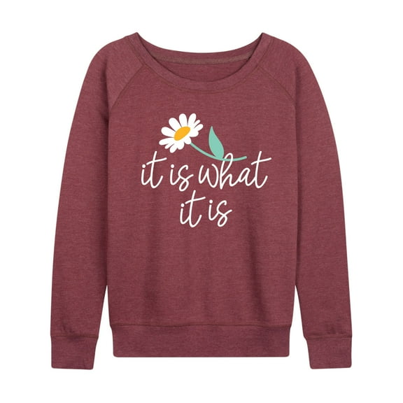 Instant Message - It Is What It Is - Women's Lightweight French Terry Long Sleeve Shirt