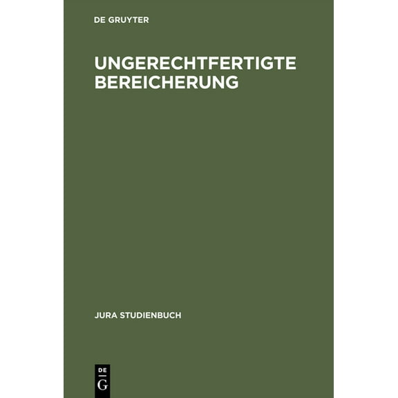 Jura Studienbuch Ungerechtfertigte Bereicherung, (Hardcover)