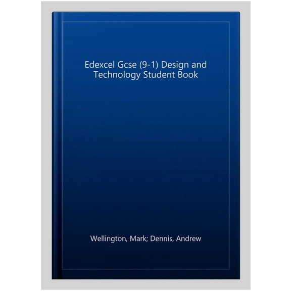 Edexcel Gcse (9-1) Design and Technology Student Book