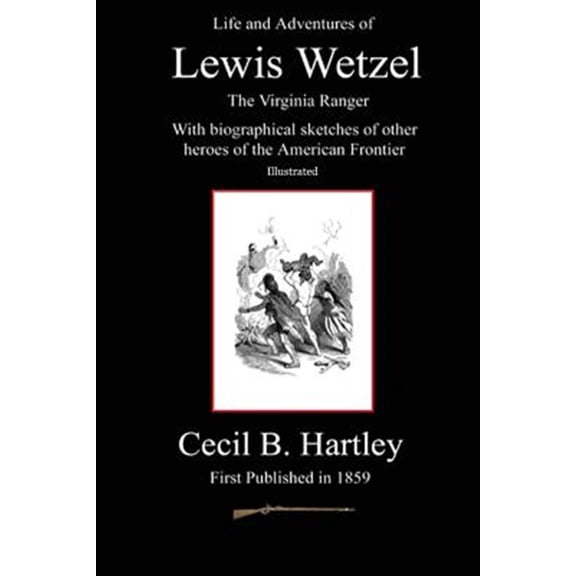Pre-Owned Life and Adventures of Lewis Wetzel (Paperback)