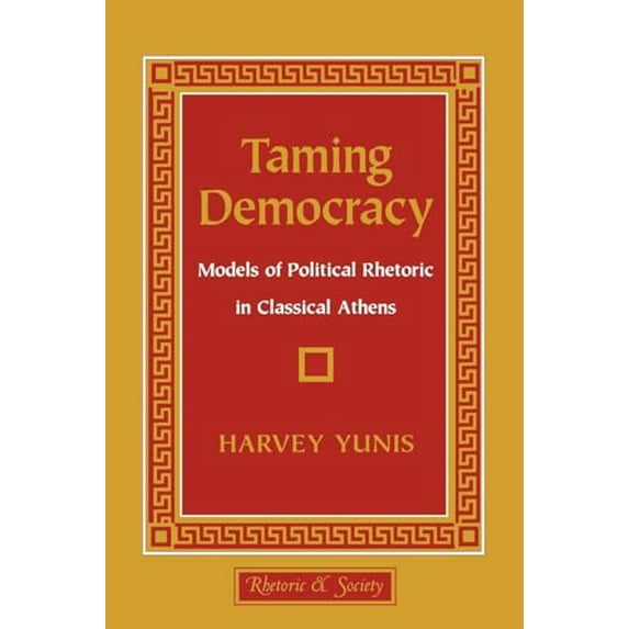 Pre-Owned Taming Democracy (Paperback) 0801483581 9780801483585