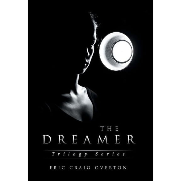The Dreamer: Trilogy Series (Hardcover)