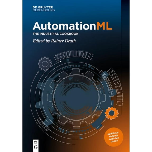 de Gruyter Stem Automationml: The Industrial Cookbook, (Hardcover)