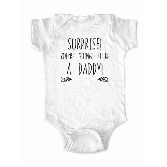 Surprise! You're going to be a Daddy - cute & funny surprise baby birth pregnancy announcement - White Newborn Size (0-3 Mos) Unisex Baby Bodysuit