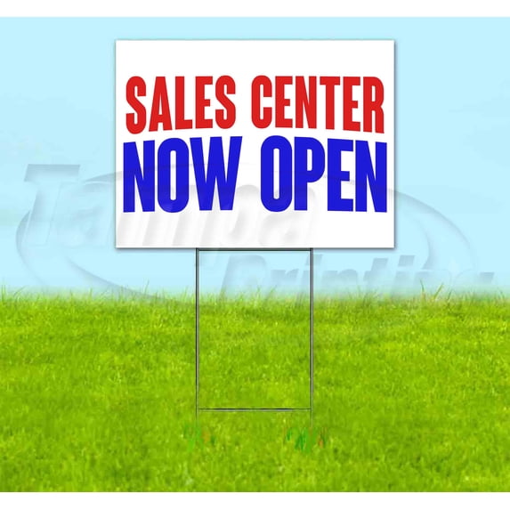 Sales Center Now Open (18" x 24") Yard Sign, Includes Metal Step Stake