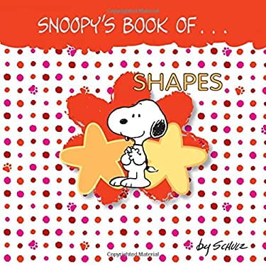 Pre-Owned Snoopy's Book of Shapes (Board book) 1449472222 9781449472221