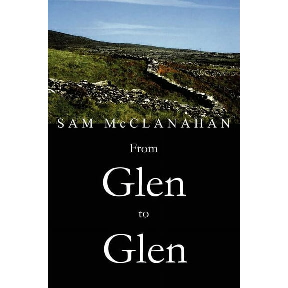 From Glen to Glen (Paperback)