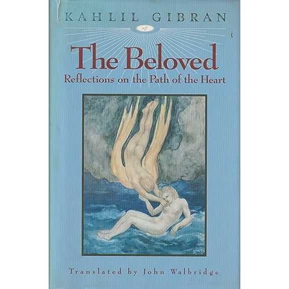 Pre-Owned The Beloved: Reflections on the Path of the Heart (Hardcover) 1883991056 9781883991050