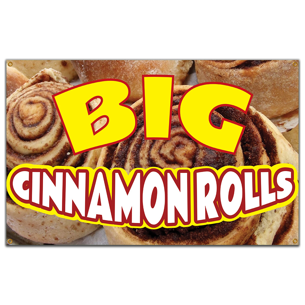 Big Cinnamon Rolls Banner 48" X 120" Heavy Duty 13 Oz Vinyl Banners