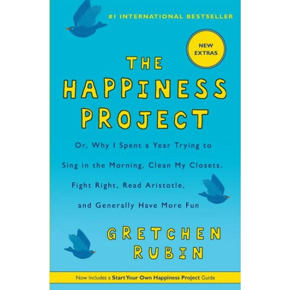 The Happiness Project (Paperback) by Gretchen Rubin