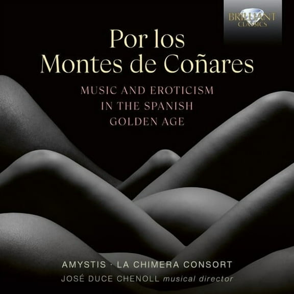 Amystis - Por los Montes de Conares, Music & Erotism in the Spanish Golden Age - Music & Performance - CD