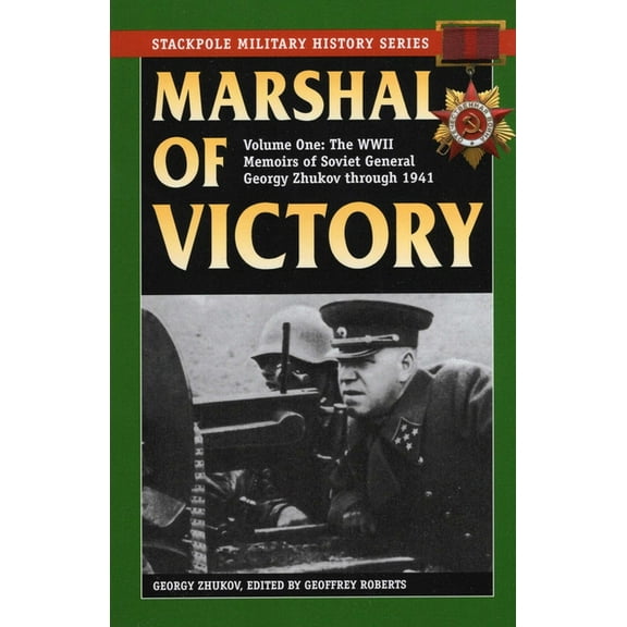 Stackpole Military History Marshal of Victory, Book VOLUM, (Paperback)