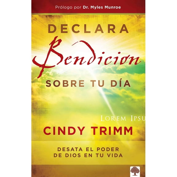 Pre-Owned Declara Bendicin Sobre Tu Da: Desata El Poder de Dios En Tu Vida / Commanding Your Morning: Unleash the Power of God in Your Life = Commanding Your (Paperback) 1616380926 9781616380922