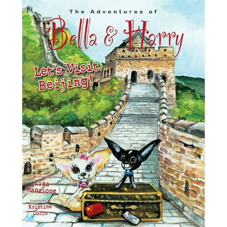 Let's Visit Beijing! - eBook (Best Month To Visit Beijing)