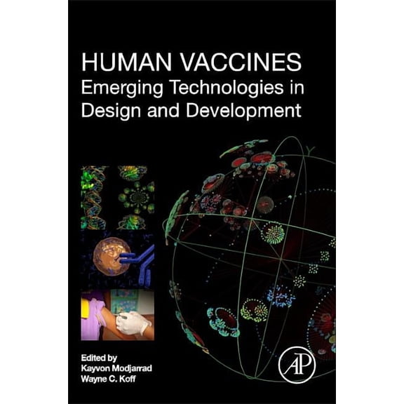 Human Vaccines: Emerging Technologies in Design and Development, (Paperback)