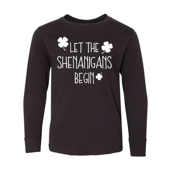 Inktastic Let The Shenanigans Begin Long Sleeve Youth T-Shirt