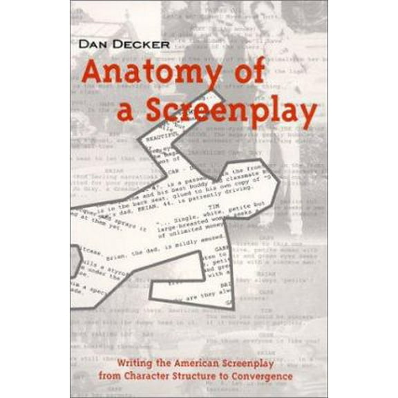 Pre-Owned Anatomy of a Screenplay (Paperback) 096657320X 9780966573206