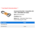 thumbnail image 2 of Accessory Drive Belt - Compatible with 1999 - 2000 BMW 323i Sedan, 2 of 2
