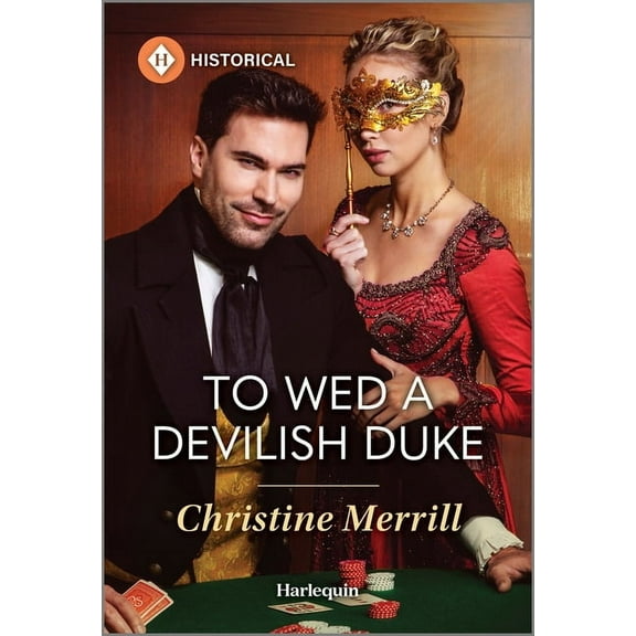 Wicked Dukes To Wed a Devilish Duke, Book 1, (Paperback)