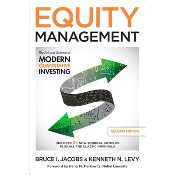 Pre-Owned Equity Management: The Art and Science of Modern Quantitative Investing, Second Edition (Hardcover)