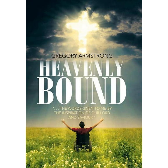 Heavenly Bound (Hardcover)