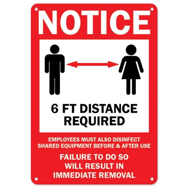 SignMission OS-NS-P-710-25529 Covid-19 Notice Sign - Notice 6 ft. Distance Required
