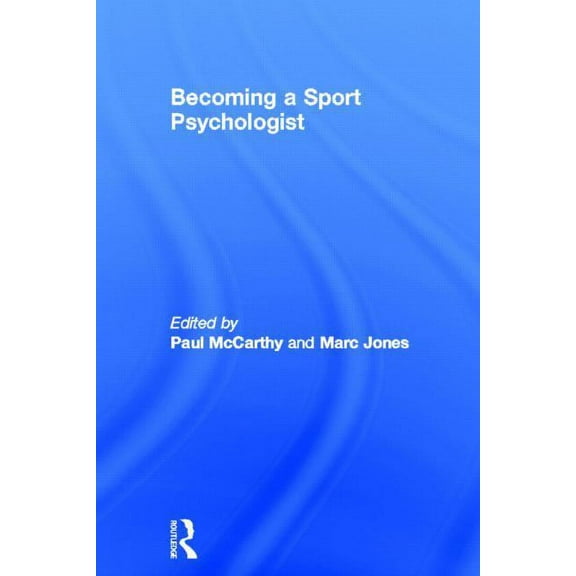Becoming a Sport Psychologist, (Hardcover)