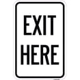 thumbnail image 1 of 12 x 18 in. Aluminum Sign - Parking Lot Sign Exit Here, 1 of 1