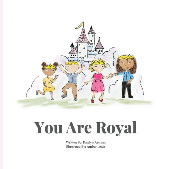 You are Royal, (Paperback)