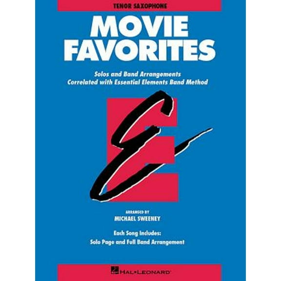 Essential Elements Movie Favorites: Bb Tenor Saxophone