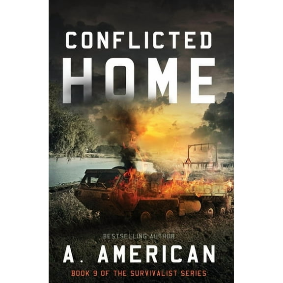 Survivalist: Conflicted Home (Paperback)