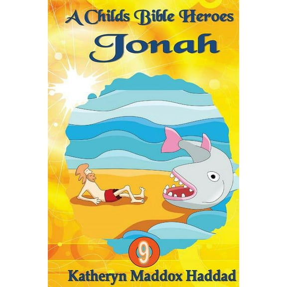 Child's Bible Heroes Jonah, Book 9, (Paperback)