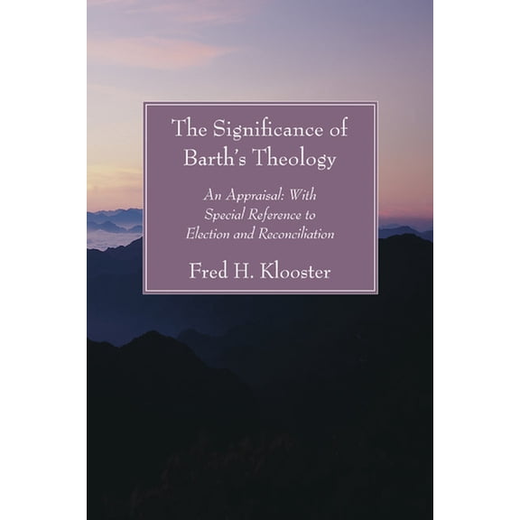 The Significance of Barth's Theology, (Paperback)