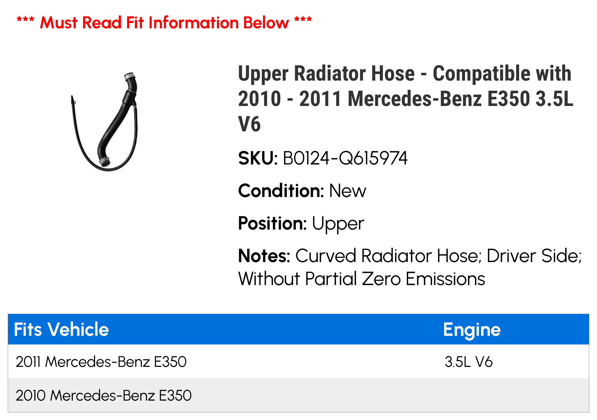 Upper Radiator Hose - Compatible with 2010 - 2011 Mercedes-Benz E350 3.5L V6