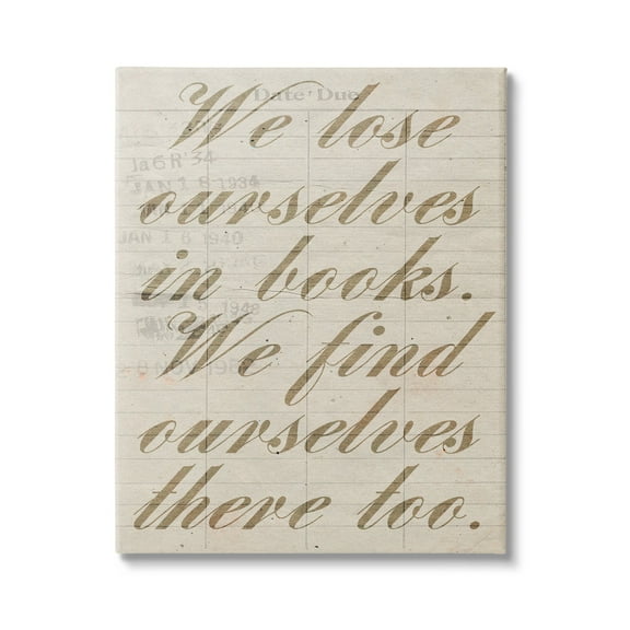 Stupell Lose & Find Ourselves In Books Phrase Inspirational Painting Gallery Wrapped Canvas Print Wall Art