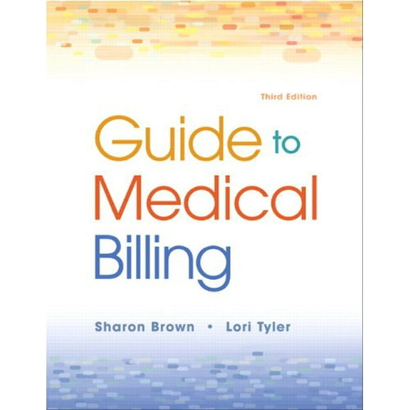 Pre-Owned Guide to Medical Billing