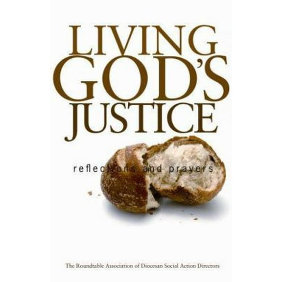 Pre-Owned Living God's Justice: Reflections and Prayers (Paperback) 0867167424 9780867167429