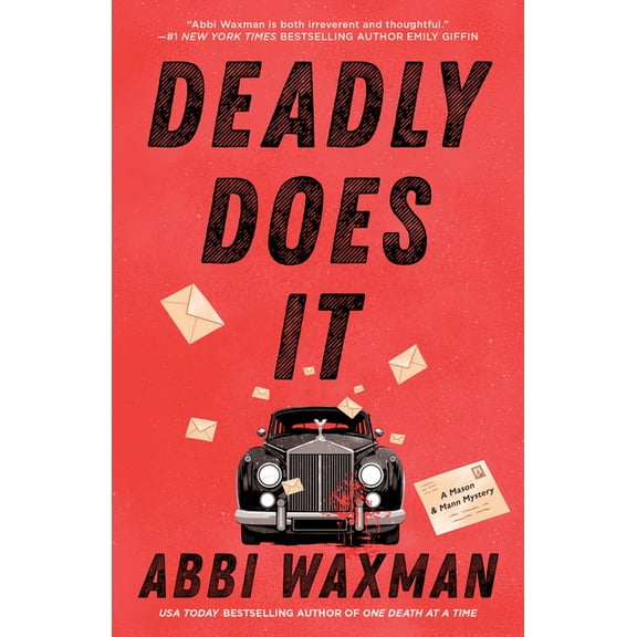 A Mason & Mann Mystery Deadly Does It, (Paperback)