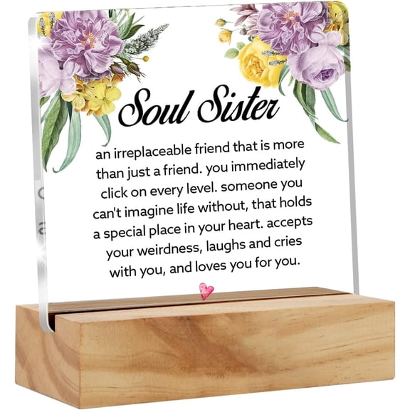 Soul Sister Gifts Soul Sister an Irreplaceable Friend Desk Decor Acrylic Desk Plaque Sign with Wood Stand Home Office Desk Sign Keepsake