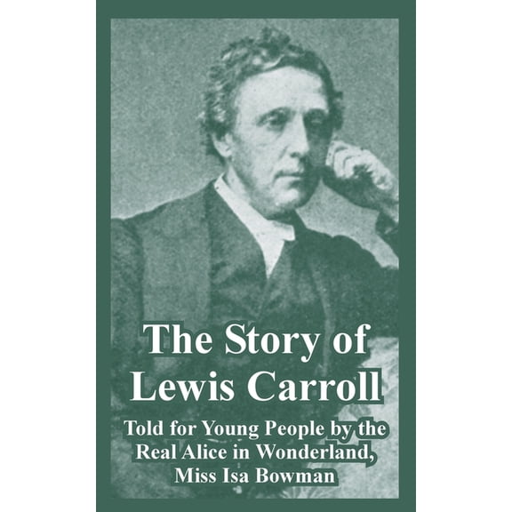 The Story of Lewis Carroll (Paperback)