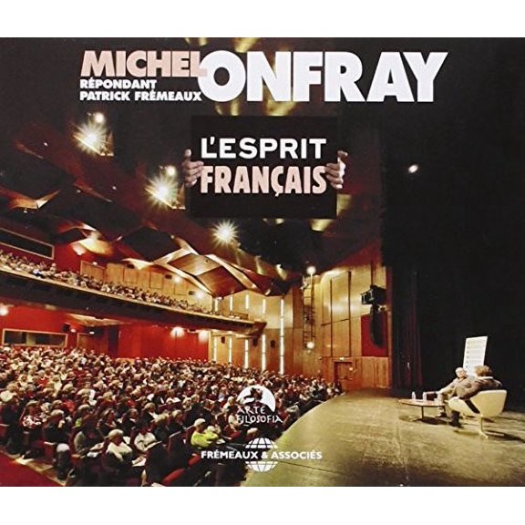 Onfray,Michel / Fremeaux - L'Esprit Francais - Music & Performance - CD