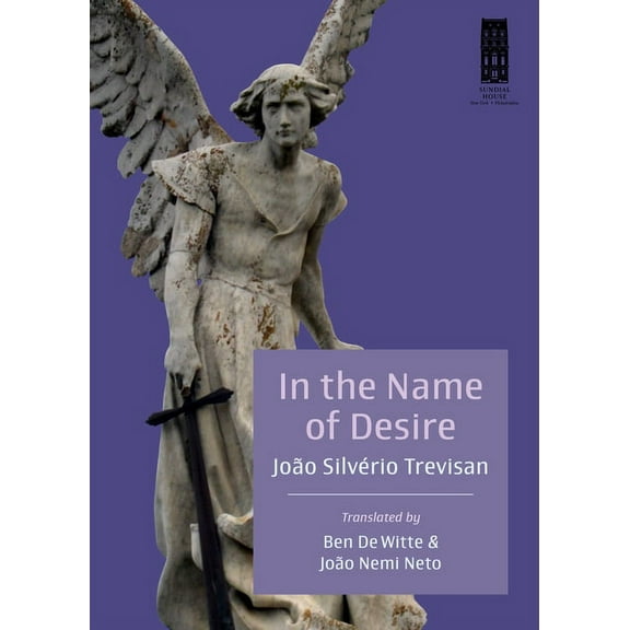 In the Name of Desire, (Paperback)