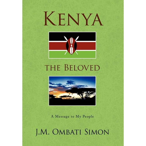 Kenya the Beloved (Hardcover)
