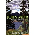thumbnail image 1 of Pre-Owned John Muir: West Coast Pioneer (Paperback) 1553800273 9781553800279, 1 of 2