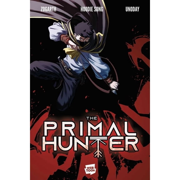 The Primal Hunter (Webtoon Graphic Novel The Primal Hunter, Vol. 1 (Webtoon Graphic Novel), Book 1, (Paperback)