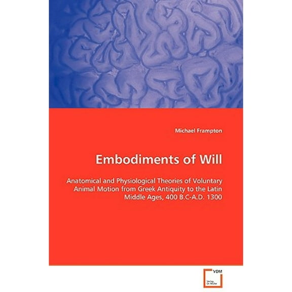 Embodiments of Will (Paperback)