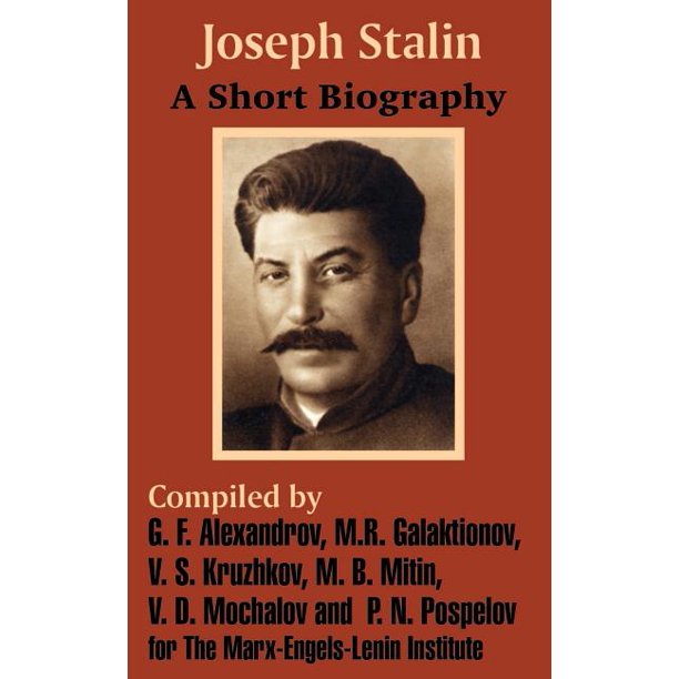 Joseph Stalin A Short Biography