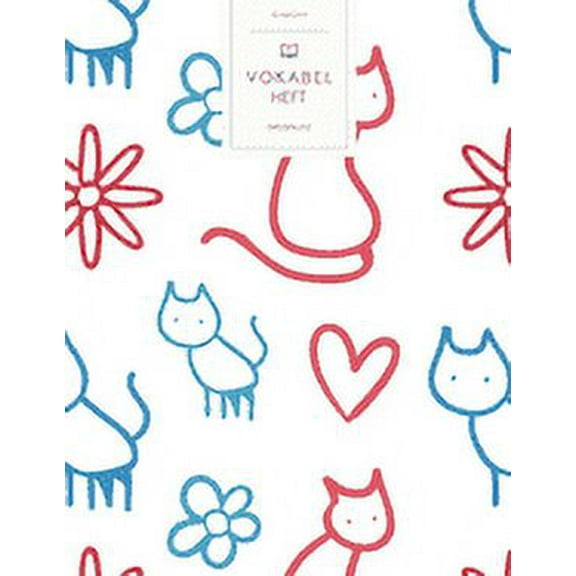Vokabelheft : Katzen und Blumen Herzen. 3 Spalten für Vokabeln. 120 Seiten mit schönem Design. Dreispaltiges Buch mit Soft Cover 8.5x11 Zoll, ca. DIN A4 21.6x27.9cm. (Paperback)