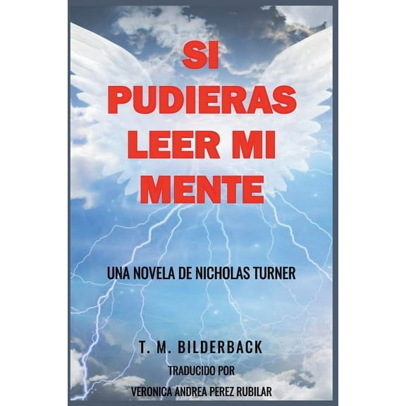 Si Pudieras Leer Mi Mente - Una Novela De Nicholas Turner, (Paperback)